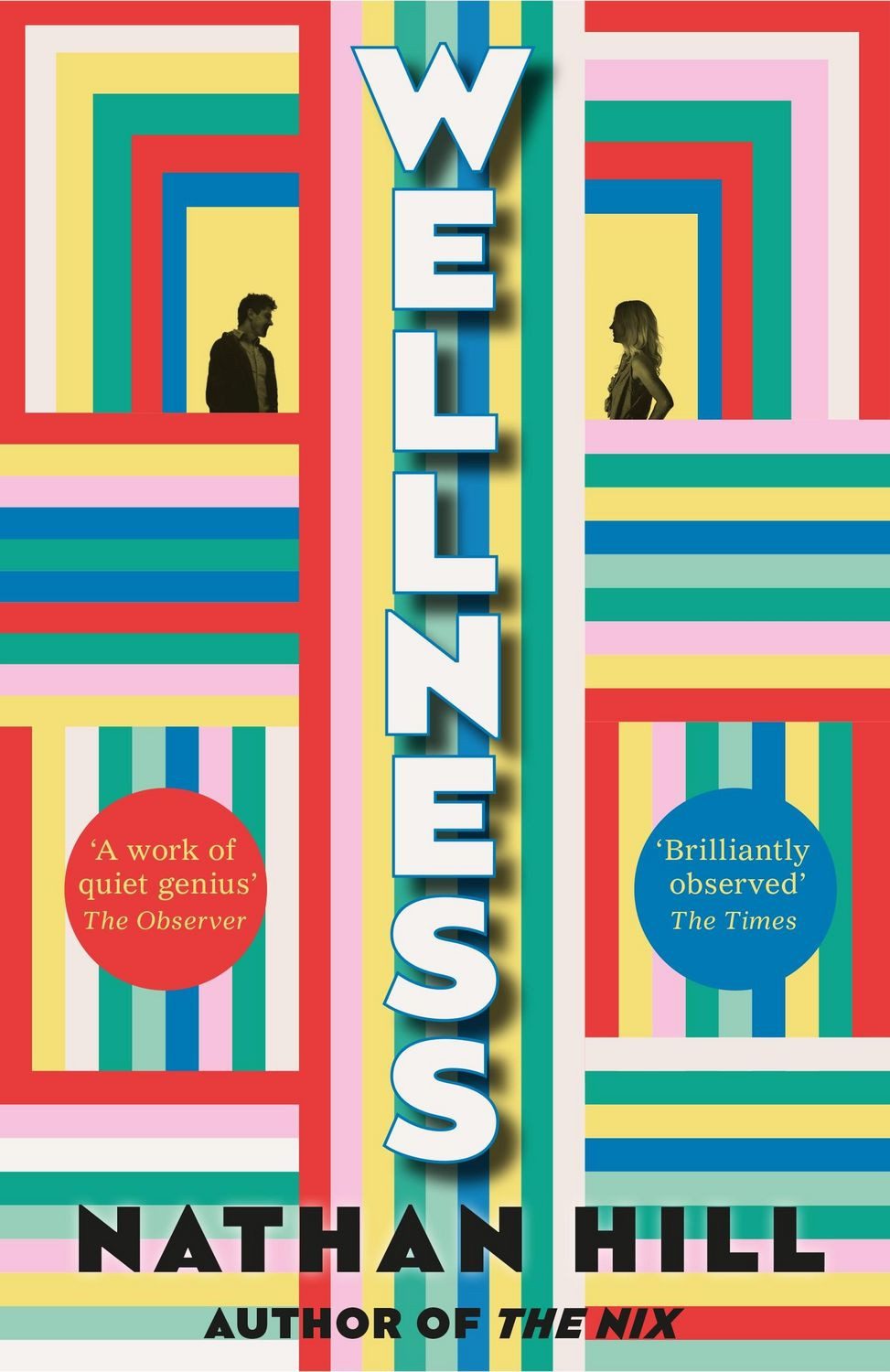Wellness / Nathan Hill