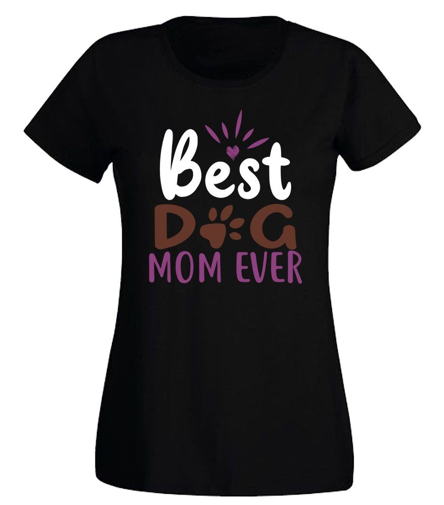 T-Shirt Best Dog mom ever
