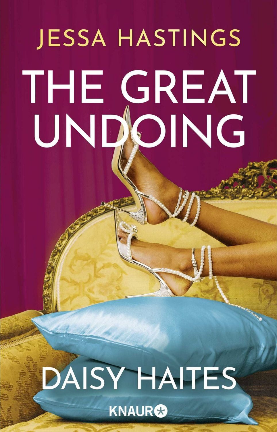 Daisy Haites - The Great Undoing / Jessa Hastings