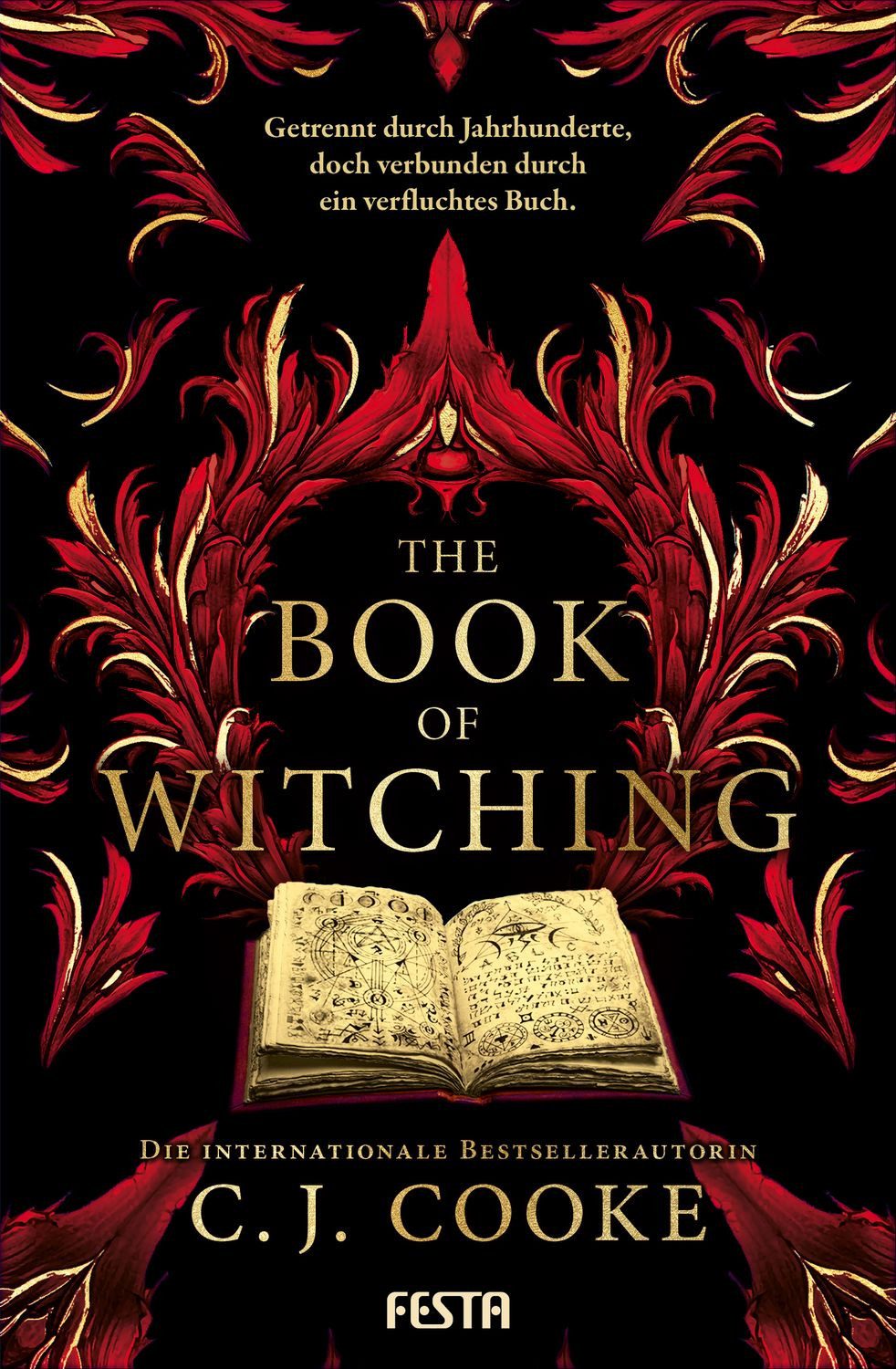 The Book of Witching Ein Hexen-Thriller / C. J. Cooke, X