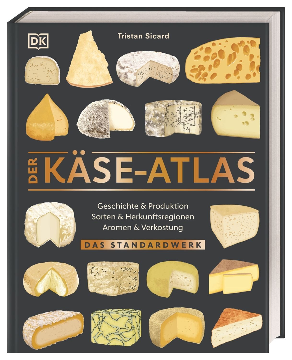 Der Käse-Atlas / Tristan Sicard