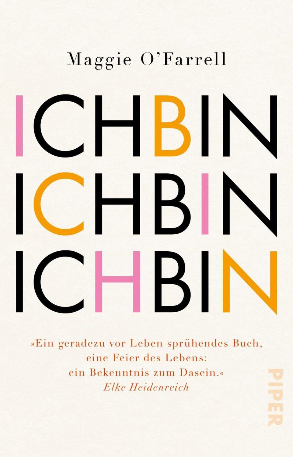 Ich bin, ich bin, ich bin / Maggie O’Farrell