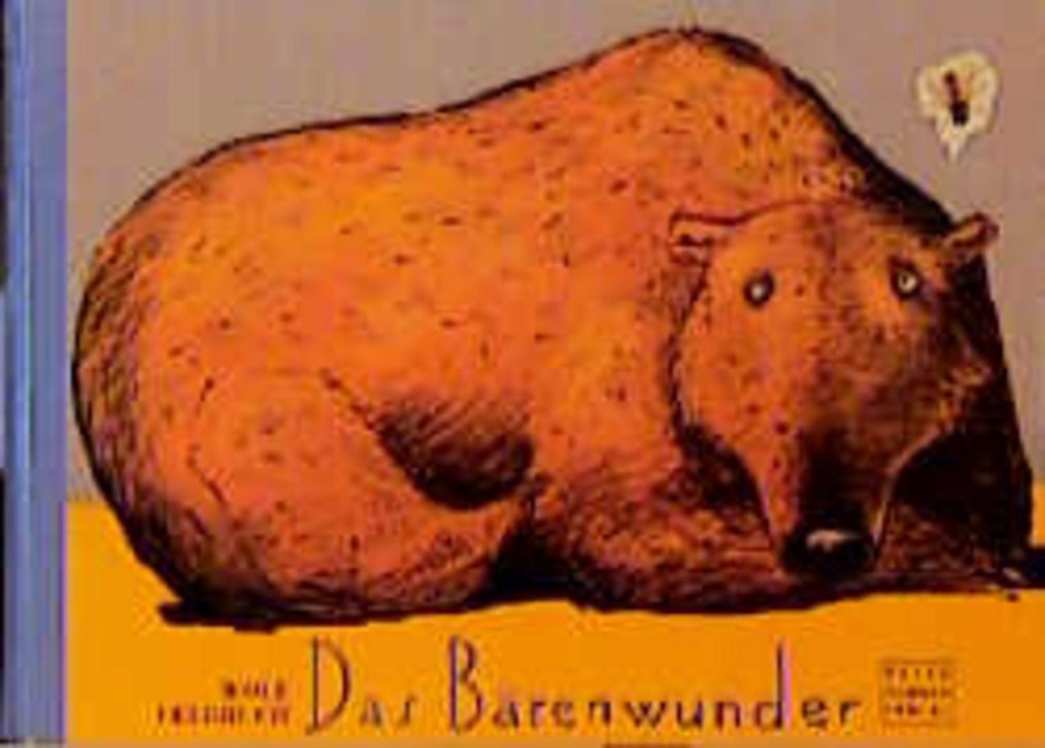 Das Bärenwunder / Wolf Erlbruch, Deutscher Jugendliteraturpreis