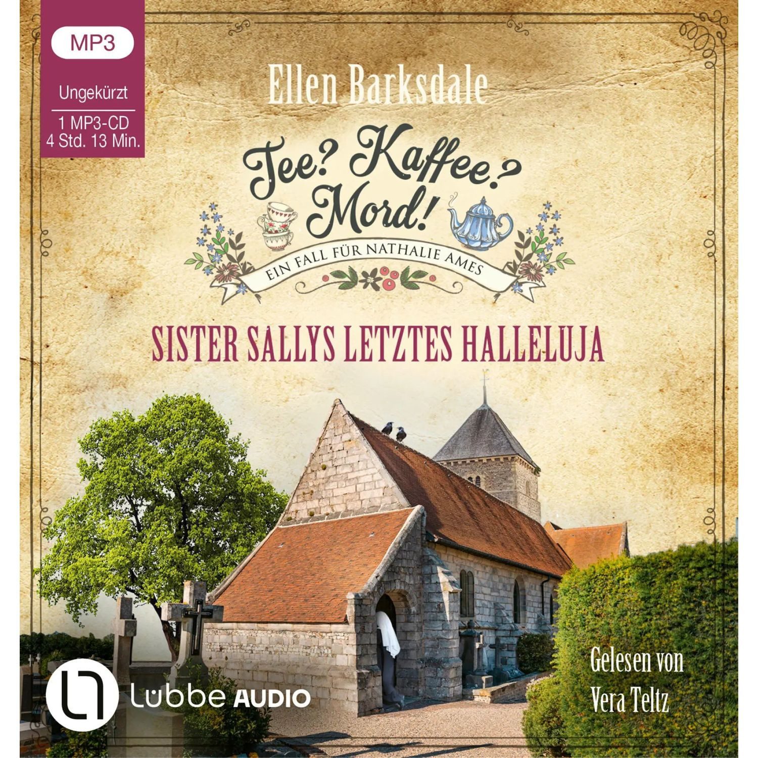Hörspiel Tee? Kaffee? Mord! - Sister Sallys letztes Halleluja