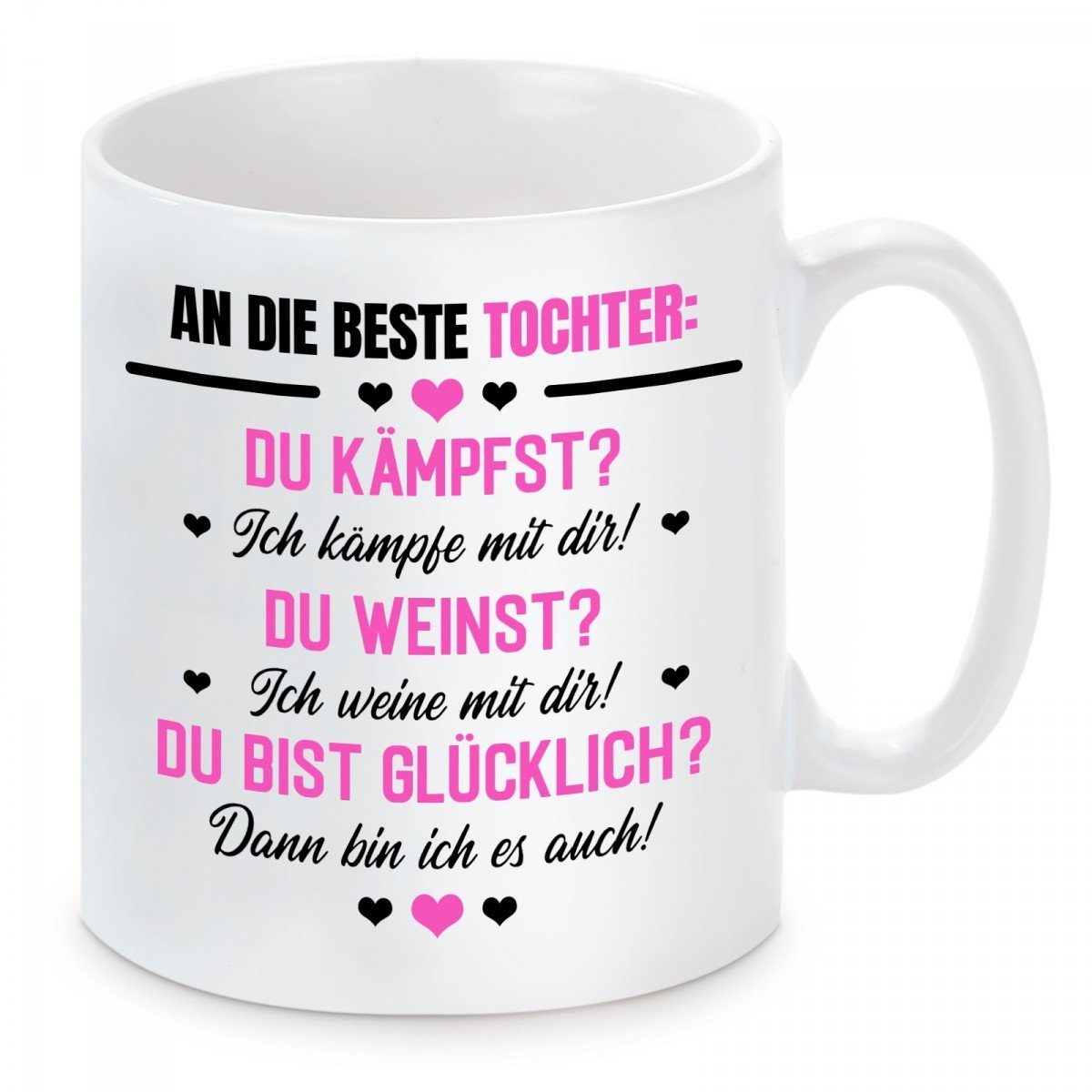 Herzbotschaft Tasse Kaffeebecher mit Motiv An meine Tochter, Keramik, Kaffeetasse spülmaschinenfest und mikrowellengeeignet
