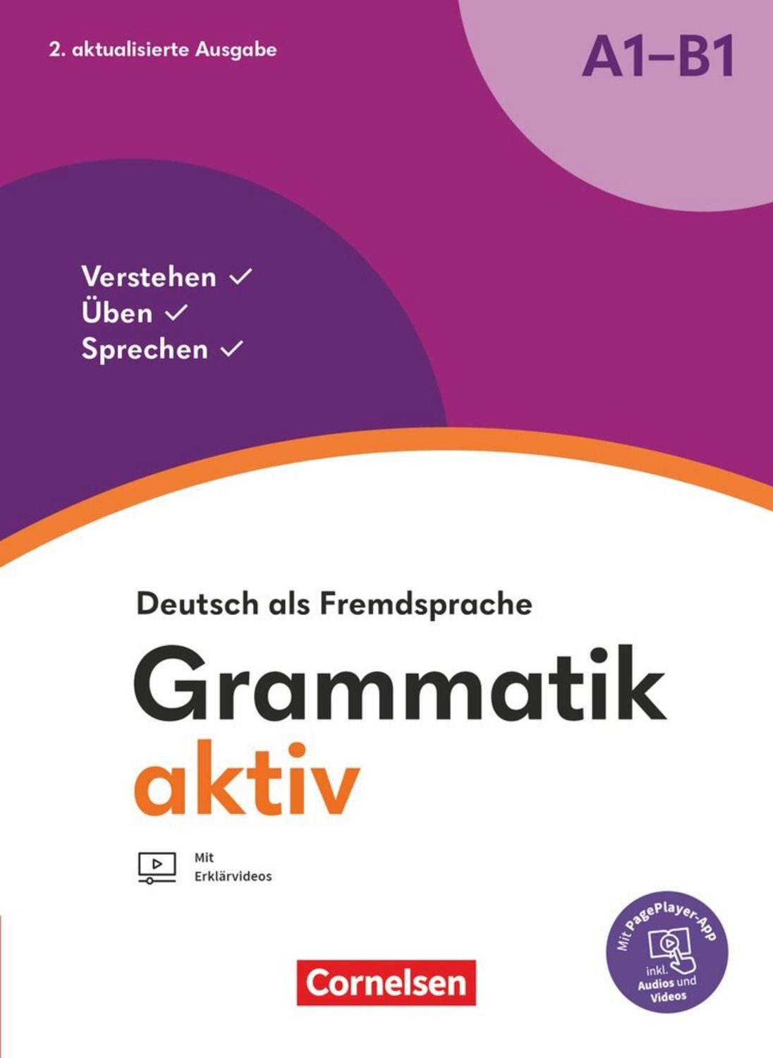 Grammatik aktiv - Deutsch als Fremdsprache - 2. aktualisierte Ausgabe / Friederike Jin, Ute Voss