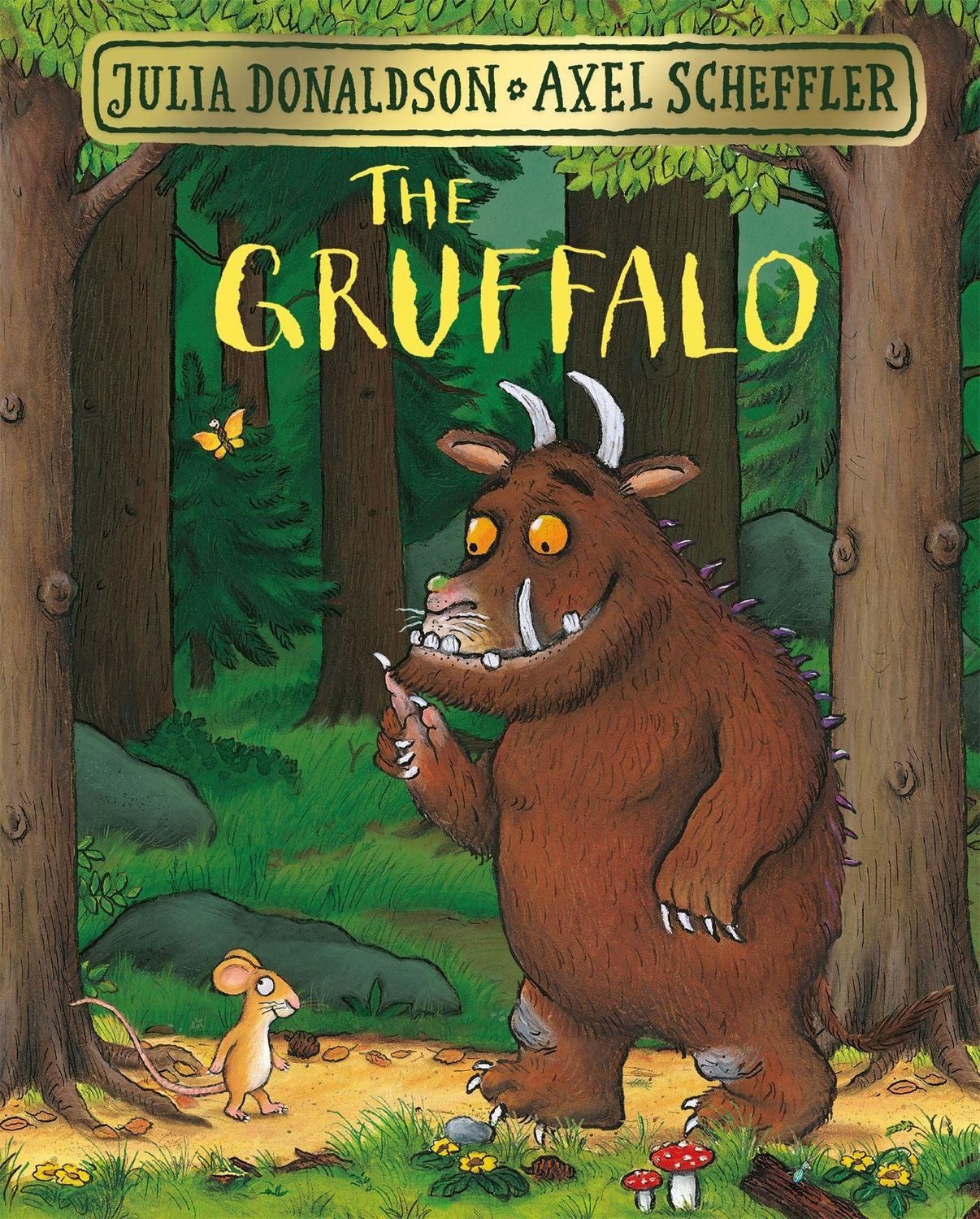 The Gruffalo / Julia Donaldson