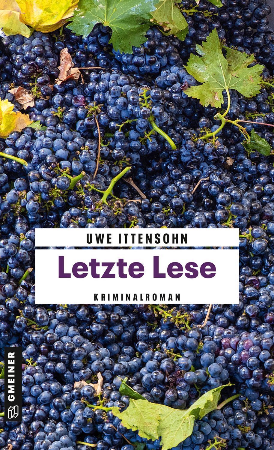 Letzte Lese / Uwe Ittensohn