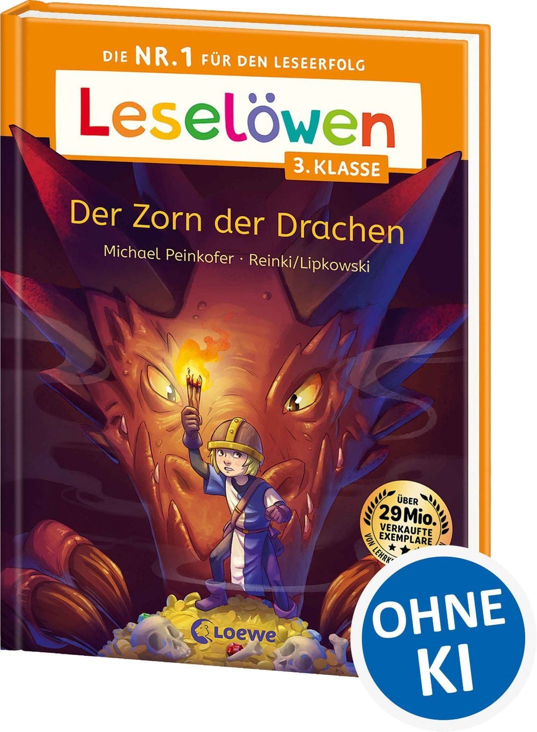 Leselöwen 3. Klasse - Der Zorn der Drachen / Michael Peinkofer, Die Nr. 1 für den Leseerfolg - Mit Leselernschrift ABeZeh - Lesespaß für Kinder ab 8 Jahren