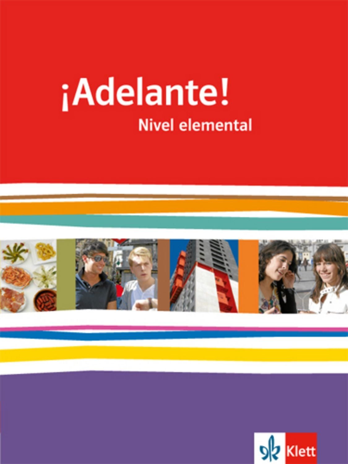 ¡Adelante! Nivel elemental / diverse