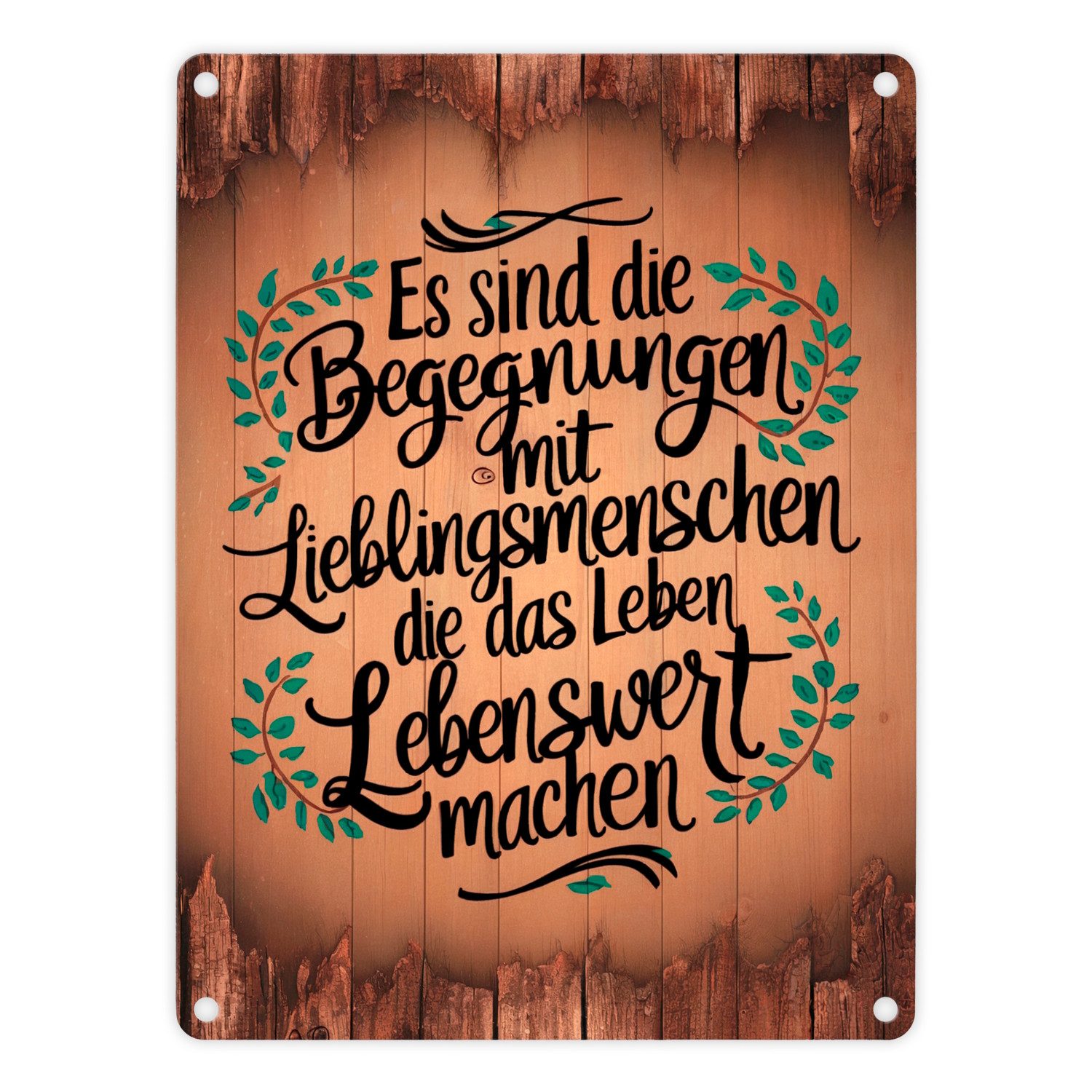 Metallschild Metallschild in 15x20 cm mit Zitat Begegnungen Lieblingsmenschen