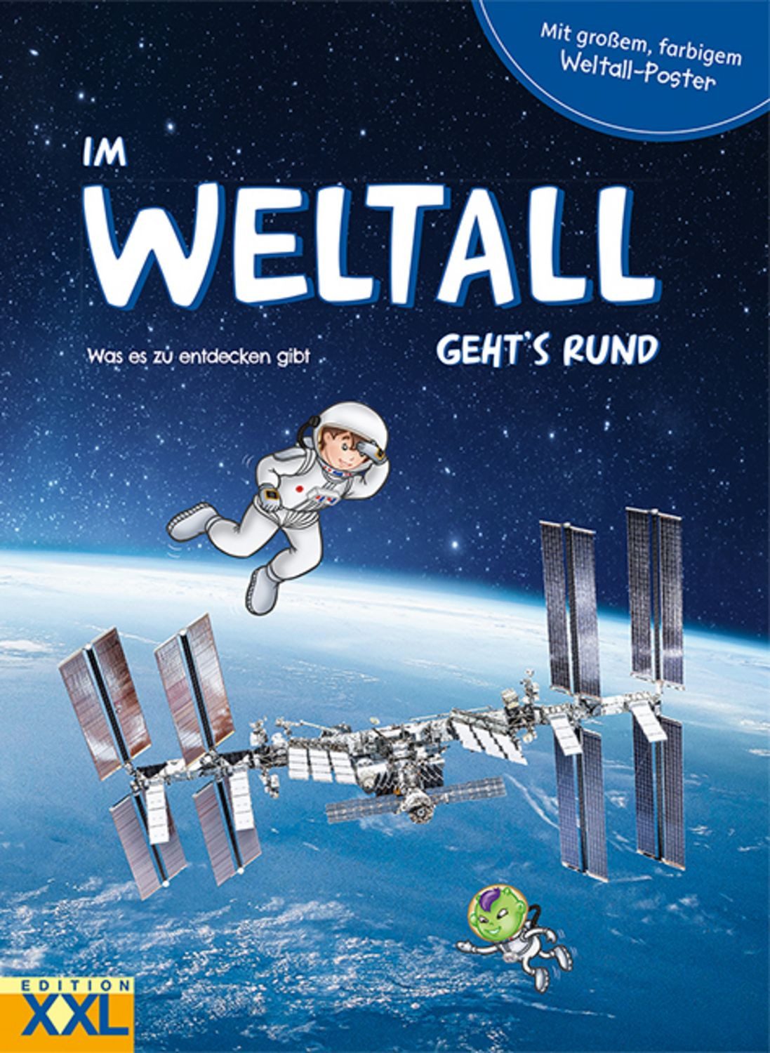 Im Weltall geht's rund - mit großem, farbigem Weltall-Poster / diverse