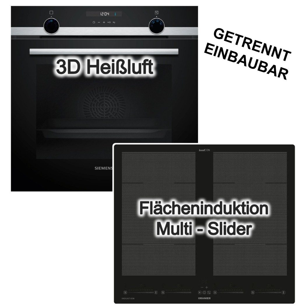 SIEMENS Backofen-Set Einbaubackofen Hydrolyse + Oranier Induktionskochfeld Flächeninduktion, Hydrolyse