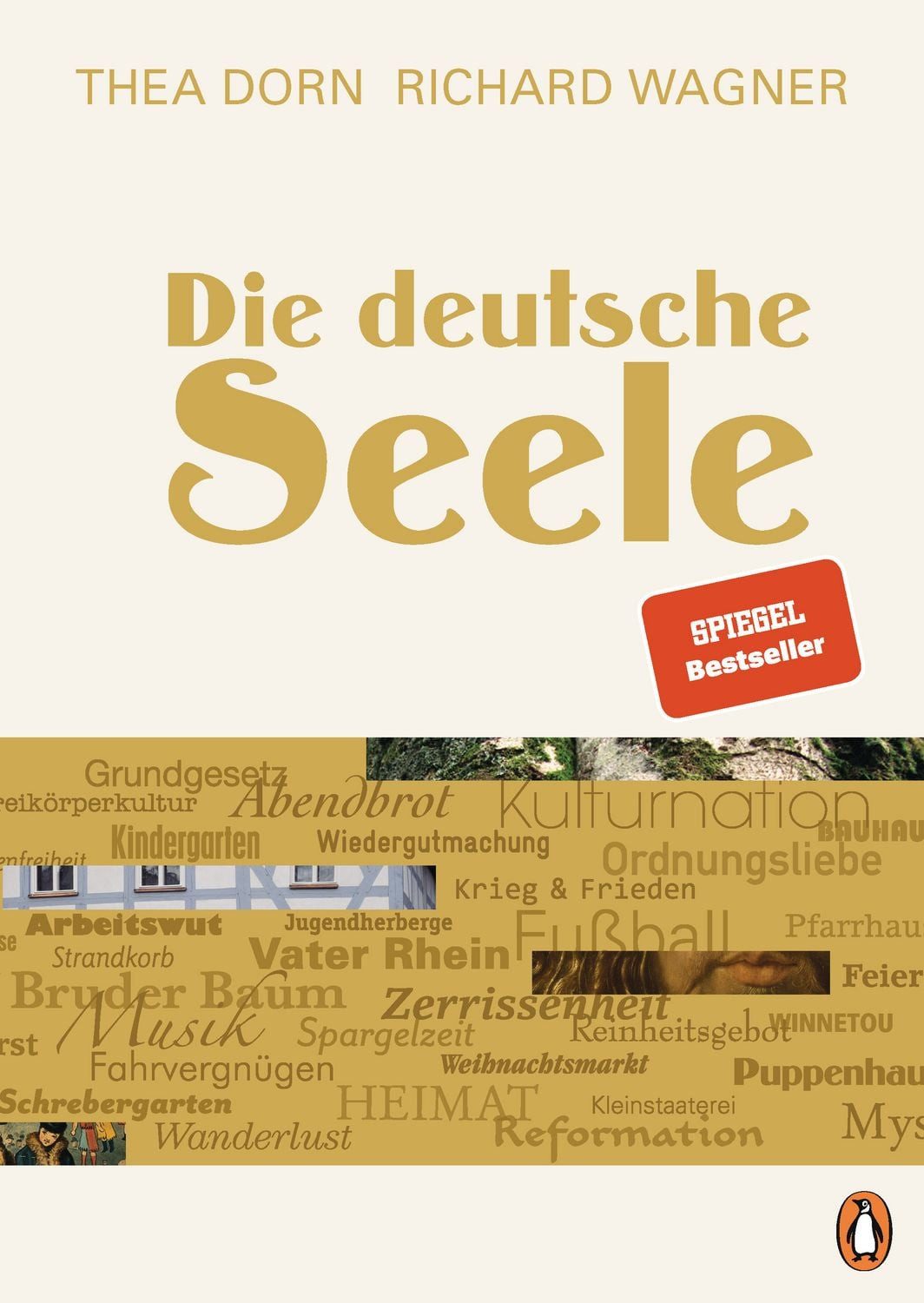 Die deutsche Seele / Thea Dorn, Richard Wagner