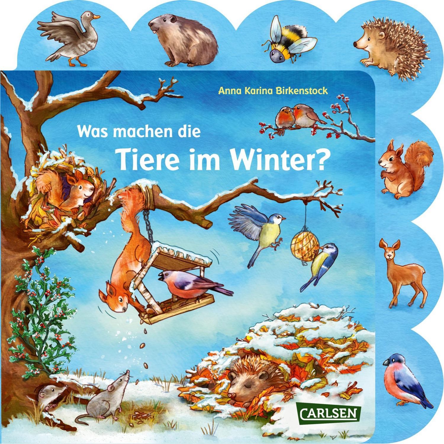 Was machen die Tiere im Winter? / Anna Karina Birkenstock