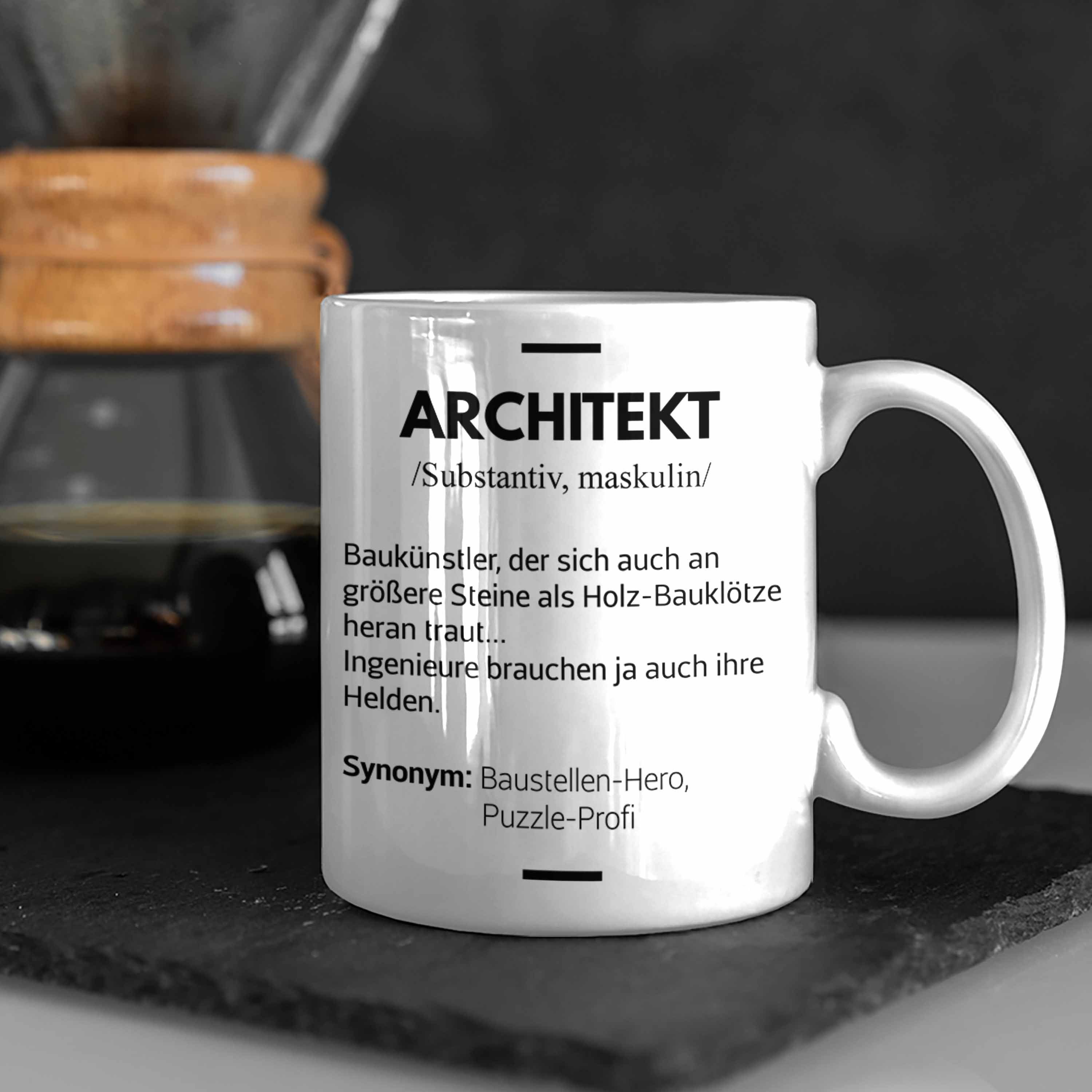 Trendation Lustig Spruch Geschenke Architektur Tasse - Spruch Trendation Architekt Architekten Weiss Tasse Kaffeetasse Geschenkidee mit