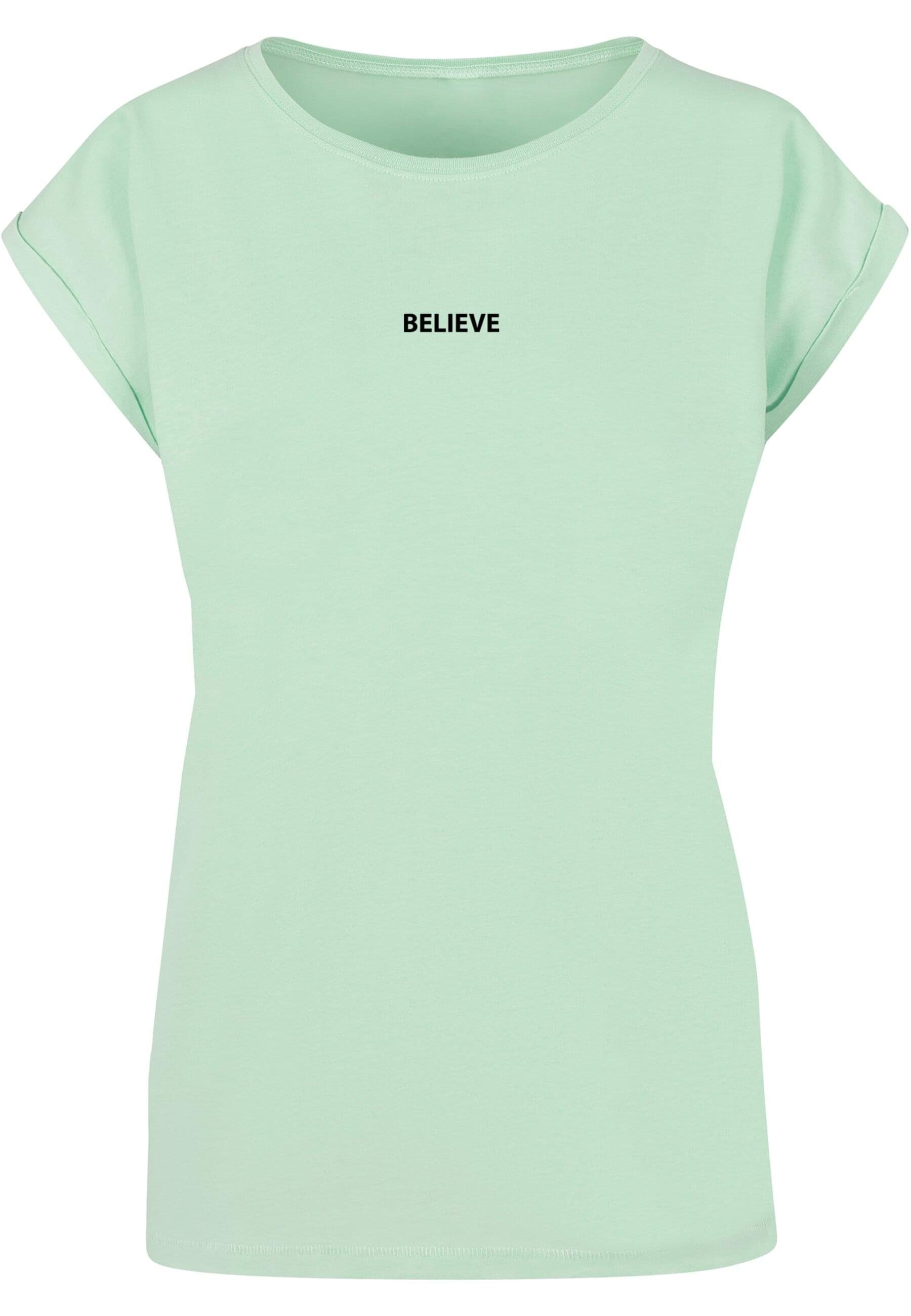 Merchcode T-Shirt Damen Ladies Believe Front Extended Shoulder Tee (1-tlg)