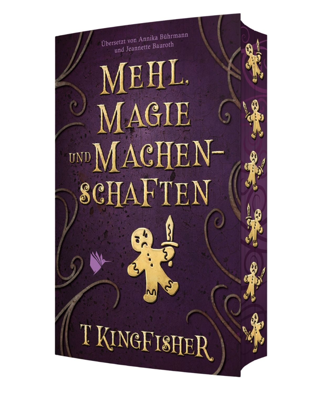 Mehl, Magie und Machenschaften / T. Kingfisher
