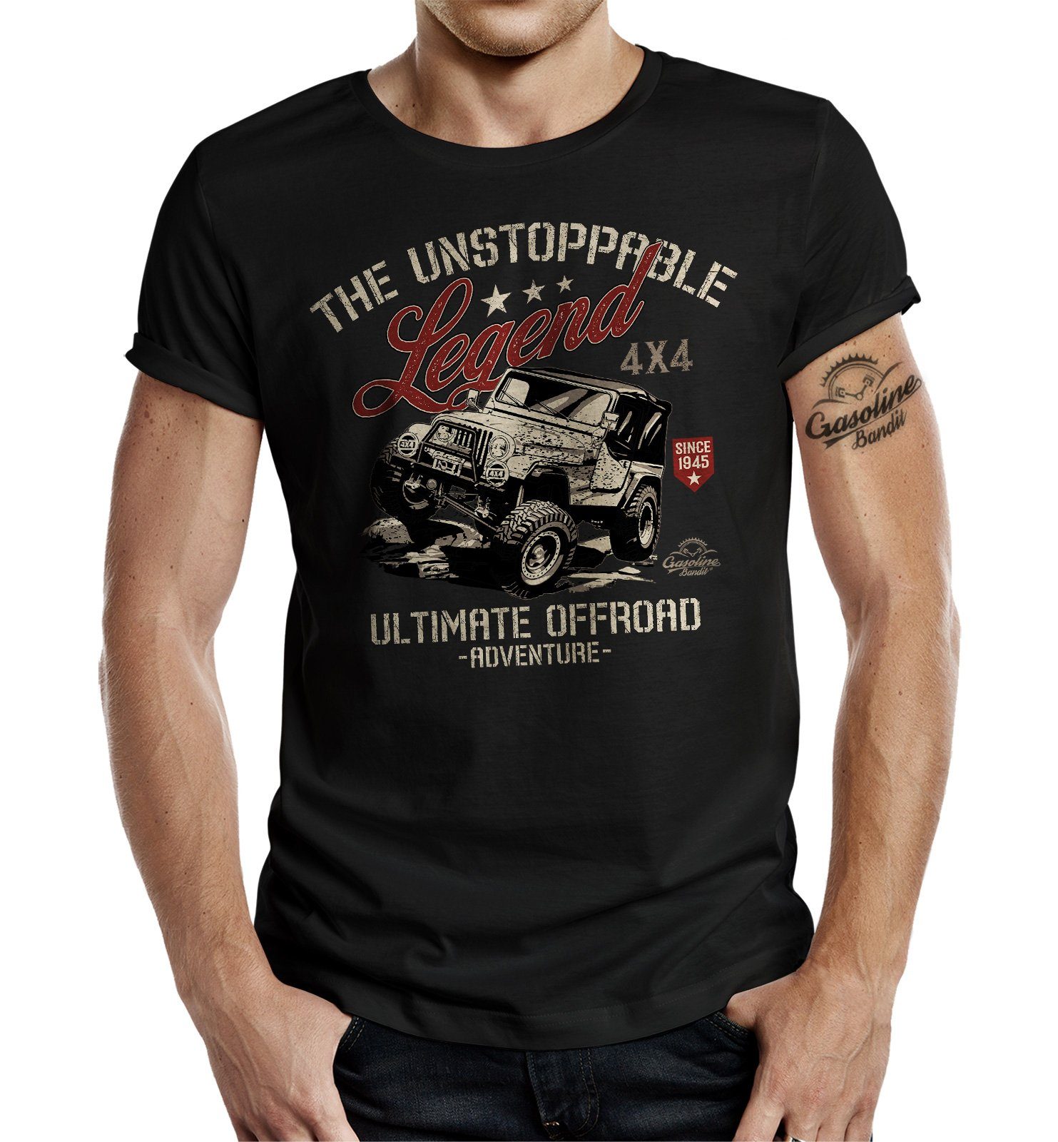 Super süße! GASOLINE BANDIT® T-Shirt für Offroad Legend the unstoppable 4x4 Fahrer