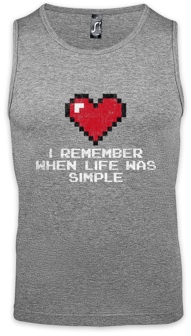 Tanktop When Life Was Simple Ärmelloses T-Shirt Gamer Dark Games Gaming Video