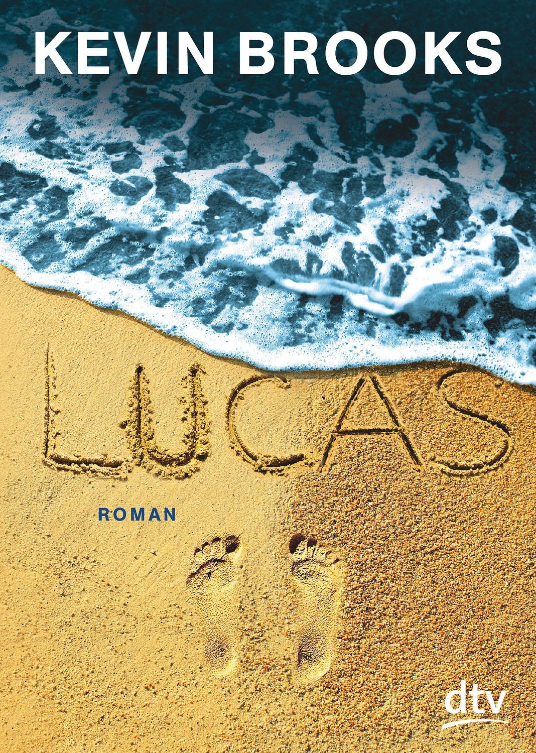 Lucas / Kevin Brooks