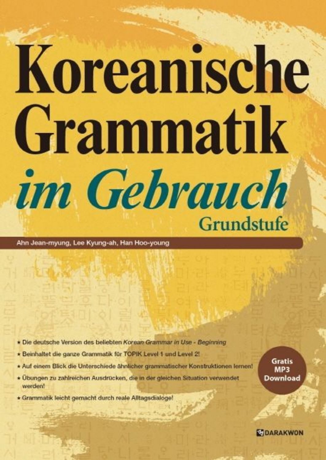 Koreanische Grammatik im Gebrauch - Grundstufe / Jean-myung Ahn, Hu yeong Han