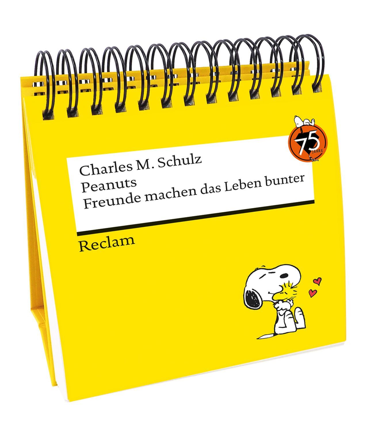 Peanuts. Freunde machen das Leben bunter (Tischaufsteller) / Charles M. Schulz