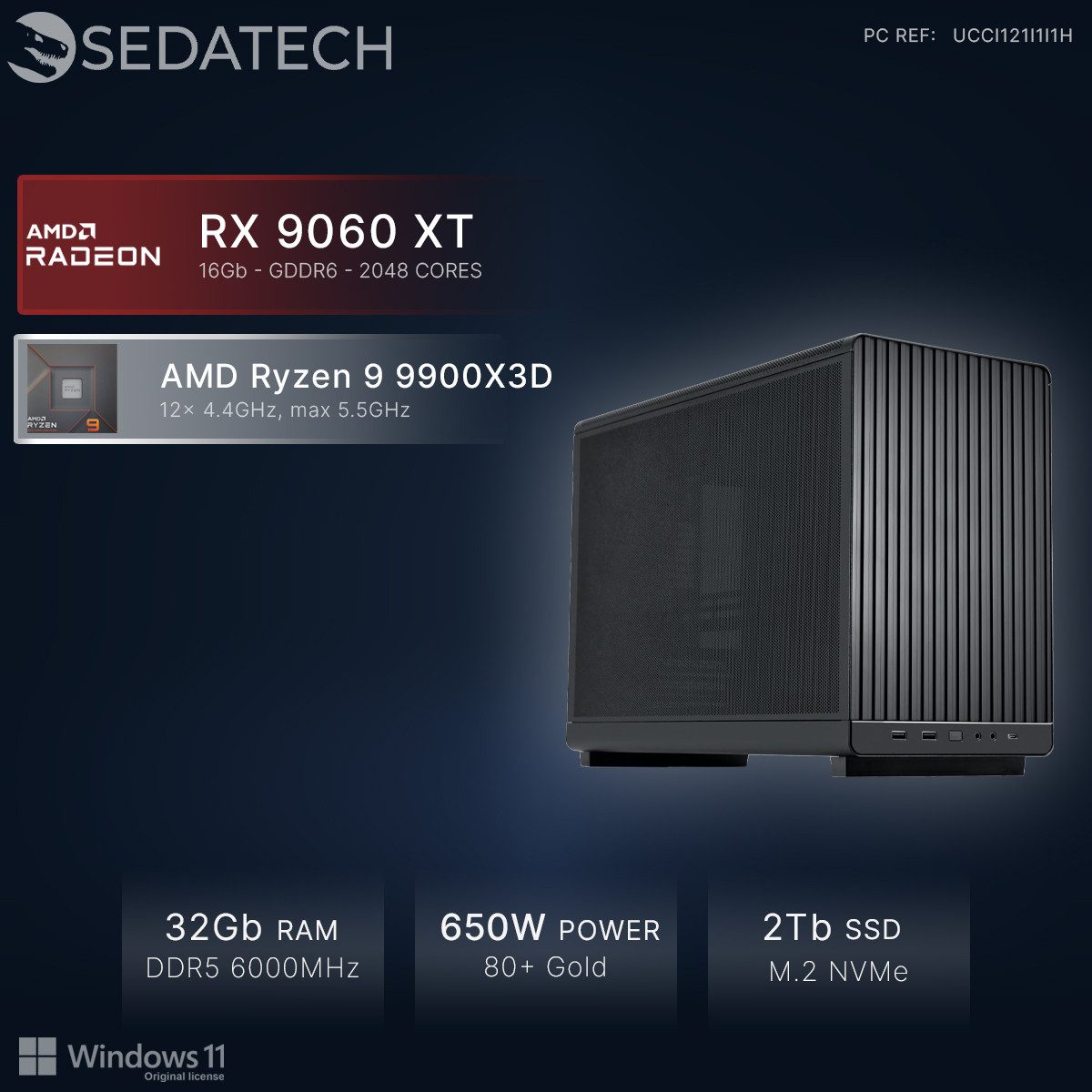Sedatech UCCI121I1I1HF - Gaming Gaming-PC (AMD Ryzen 9 9900X3D 12x 4.4GHz (max 5.5GHz), Radeon RX 9060 XT 16GB, 32 GB RAM, 2000 GB SSD, Wlan 6E)