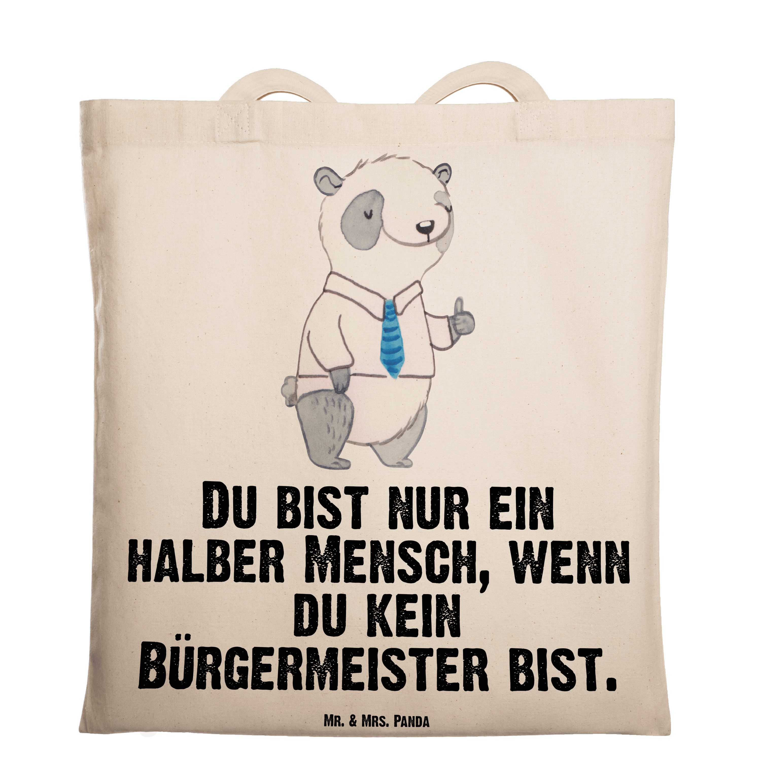 Mr. & Mrs. Panda Tragetasche Bürgermeister mit Herz - Transparent - Geschenk, Stoffbeutel, Kollege (1-tlg)