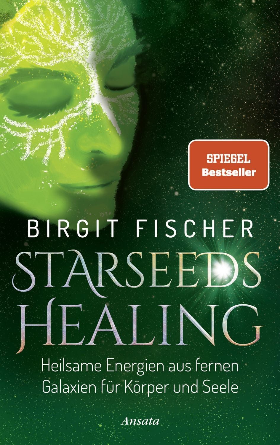Starseeds-Healing / Birgit Fischer, SPIEGEL-Bestseller