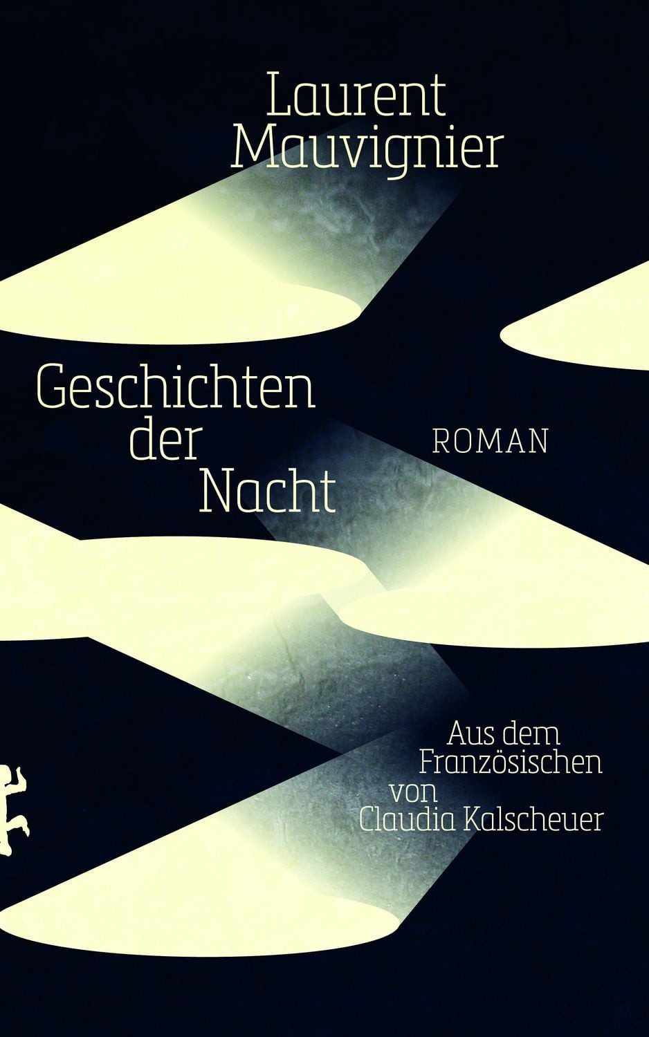 Geschichten der Nacht / Laurent Mauvignier, Roman