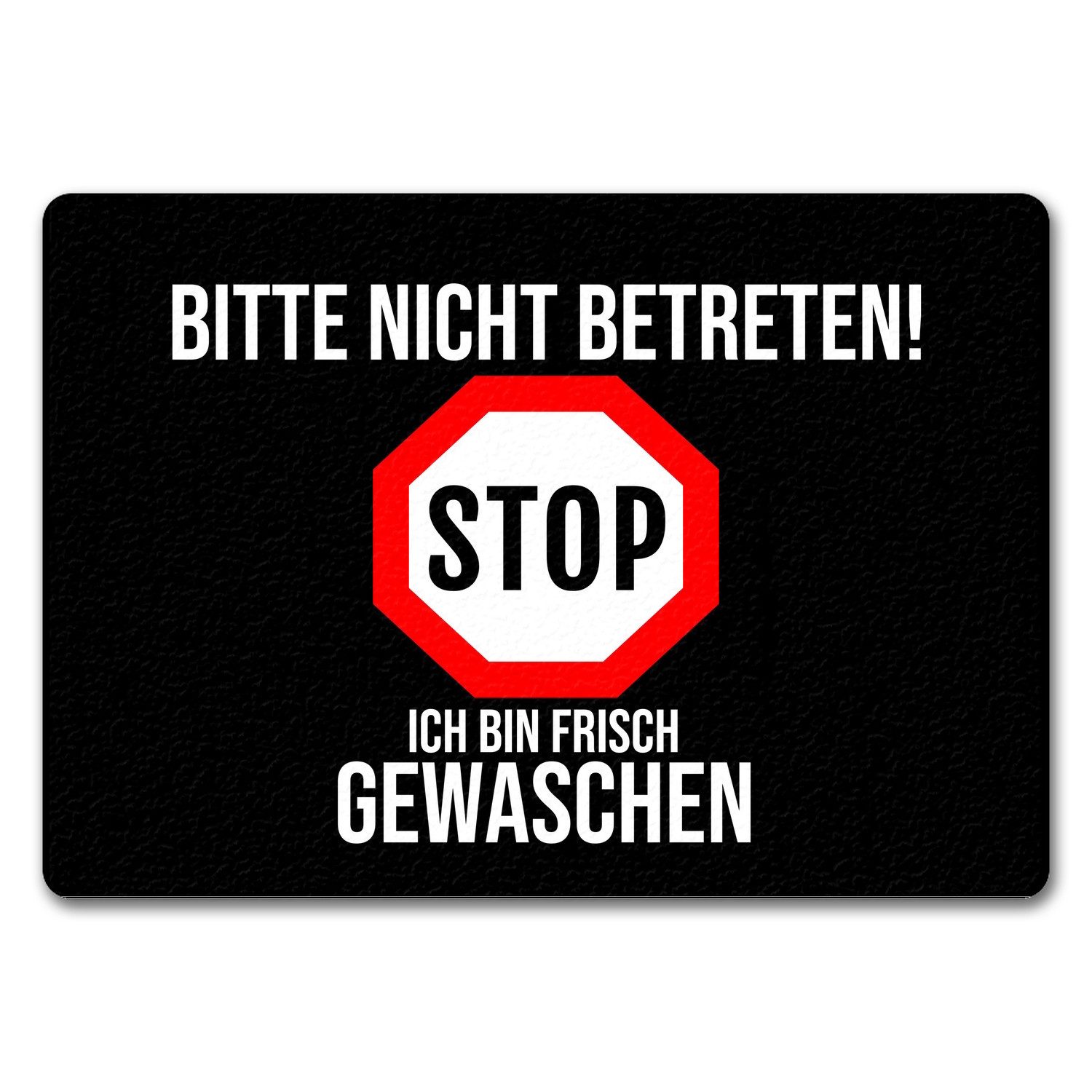 Fußmatte Fußmatte in 35x50 cm ohne Rand mit Spruch Bitte nicht betreten ich