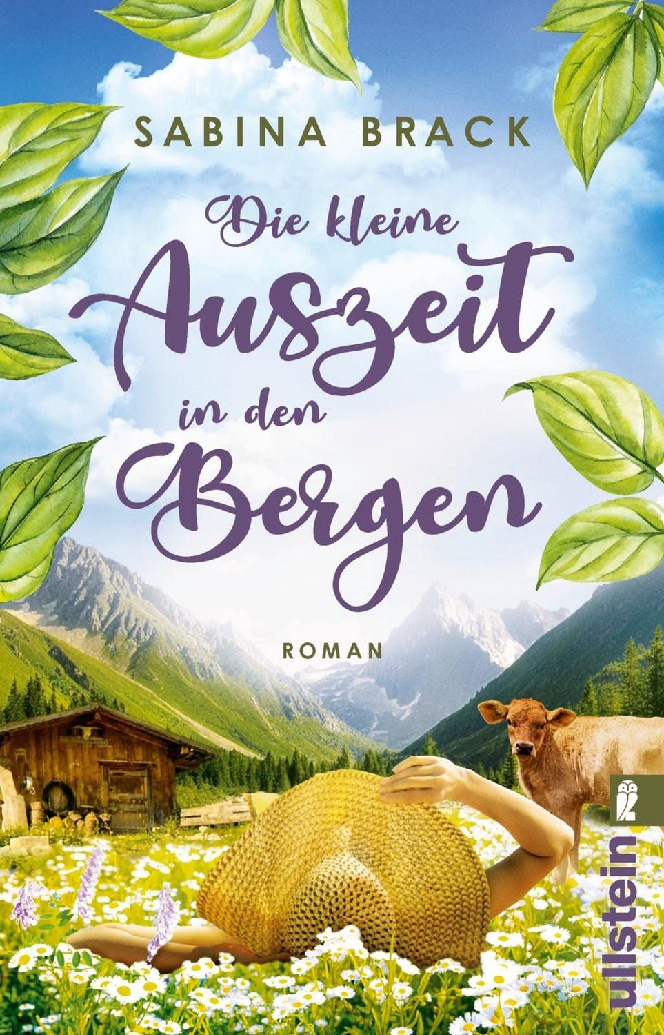 Die kleine Auszeit in den Bergen / Sabina Brack