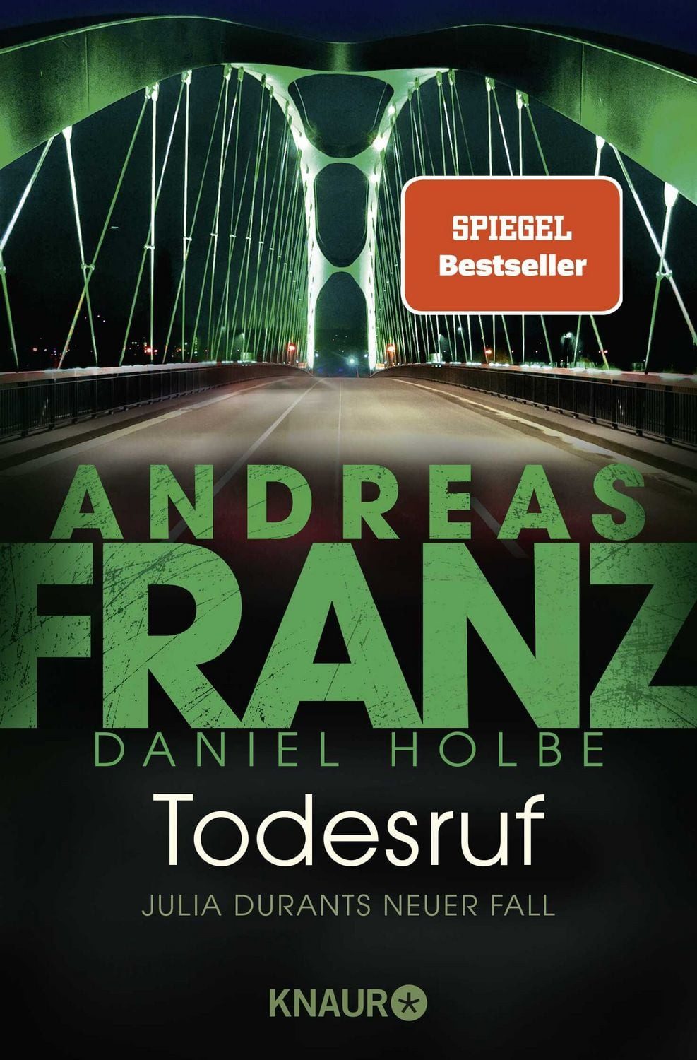 Todesruf / Andreas Franz, Daniel Holbe, SPIEGEL-Bestseller