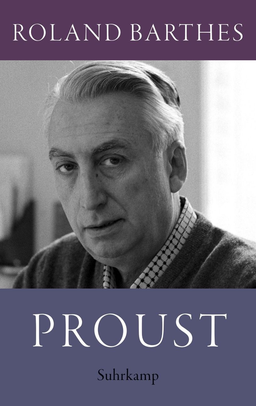 Proust Aufsätze und Notizen, Das Dokument einer bedeutenden literaris / Roland Barthes, Aufsätze und Notizen, Das Dokument einer bedeutenden literarischen Wahlverwandtschaft, X