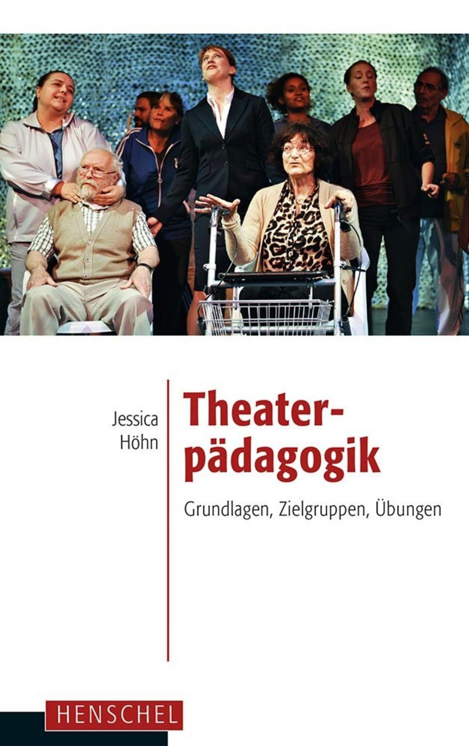 Theaterpädagogik / Jessica Höhn
