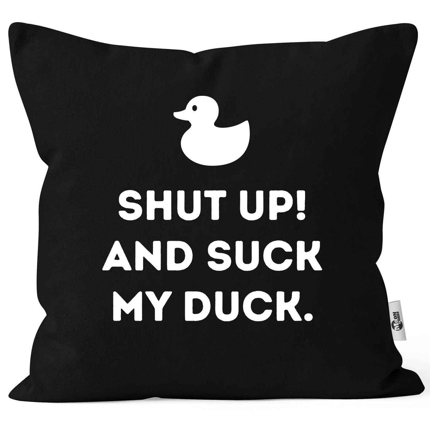 MoonWorks Dekokissen »KissenBezug Spruch lustig shut up and suck my duck und Quietsche Entchen
