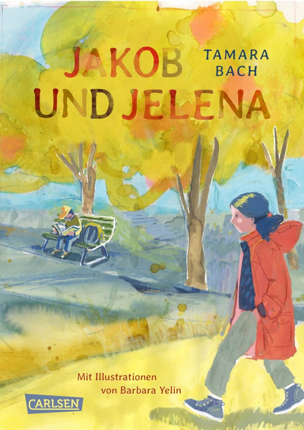 Jakob und Jelena / Tamara Bach