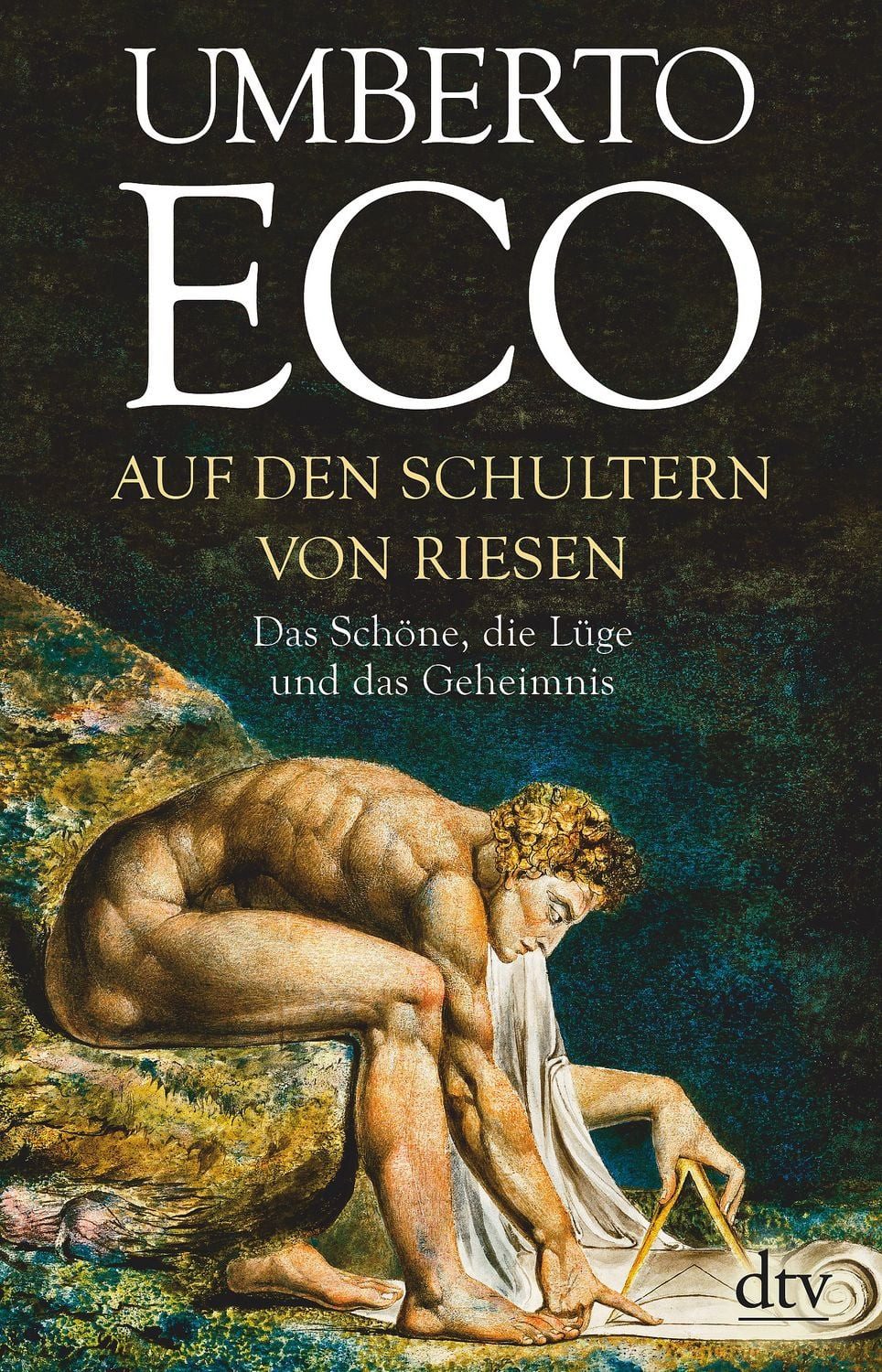 Auf den Schultern von Riesen / Umberto Eco