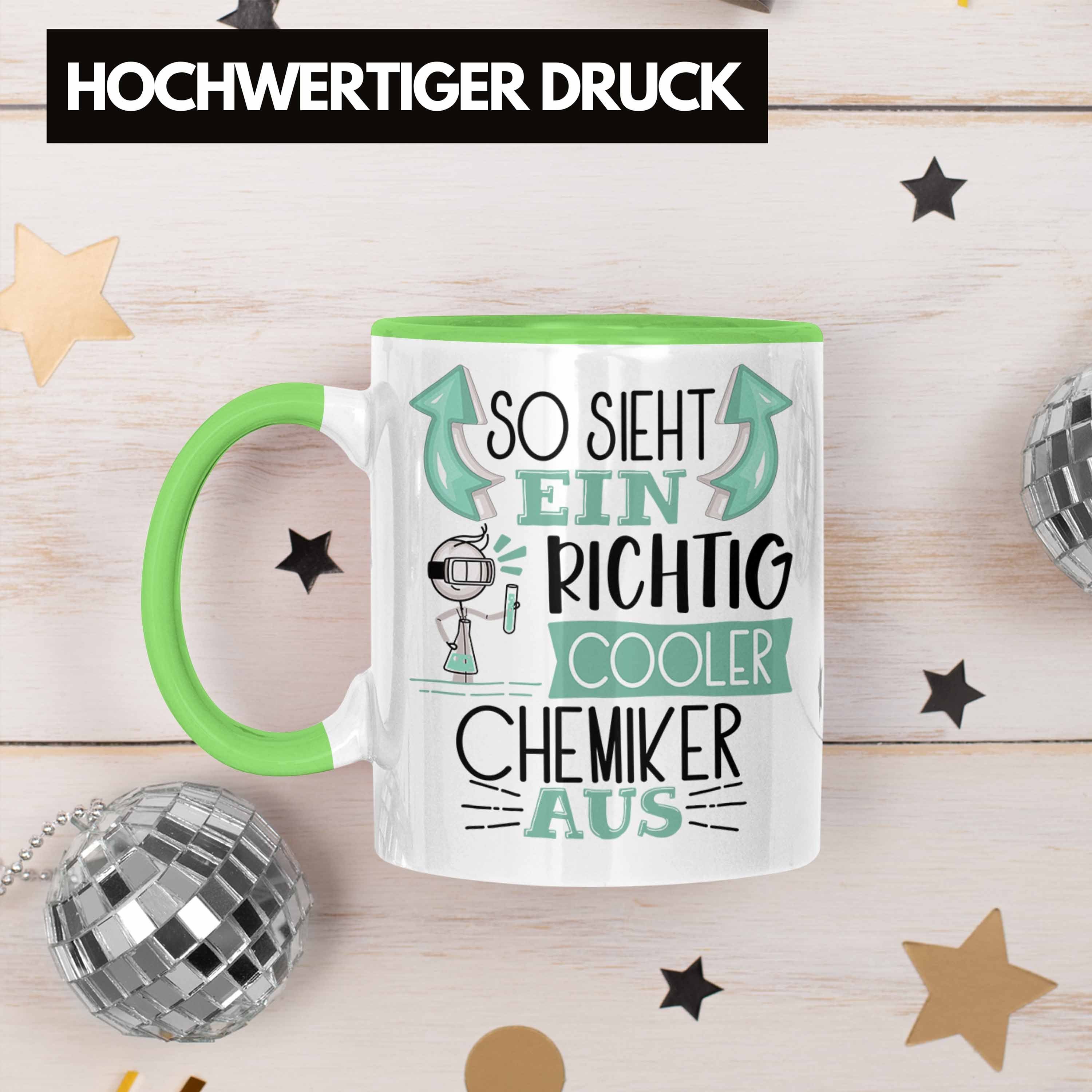 Gesc Chemiker Geschenk So Tasse Ein RIchtig Trendation Sieht Grün Chemiker Cooler Tasse Aus