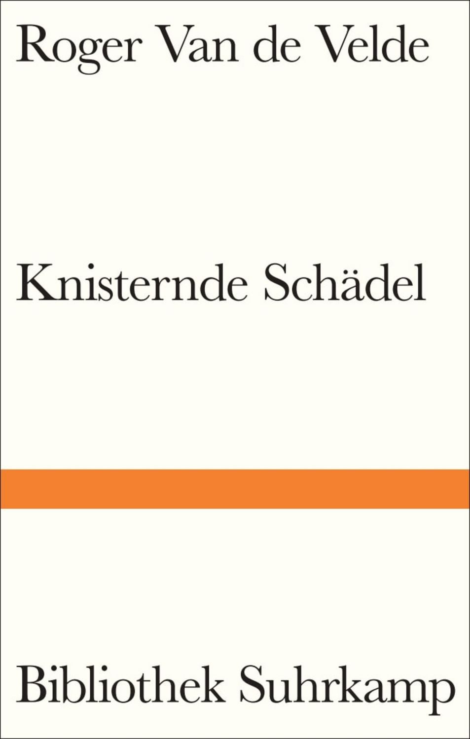 Knisternde Schädel / Roger Van de Velde