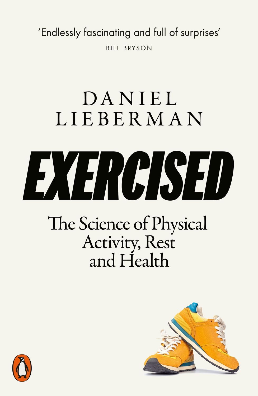 Exercised / Daniel Lieberman