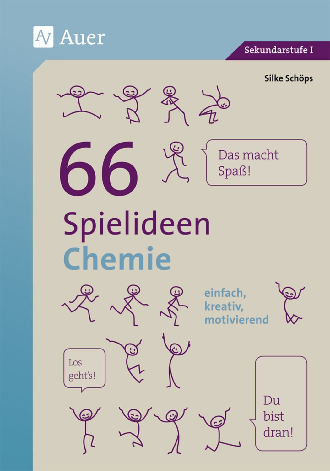 66 Spielideen Chemie / Silke Schöps