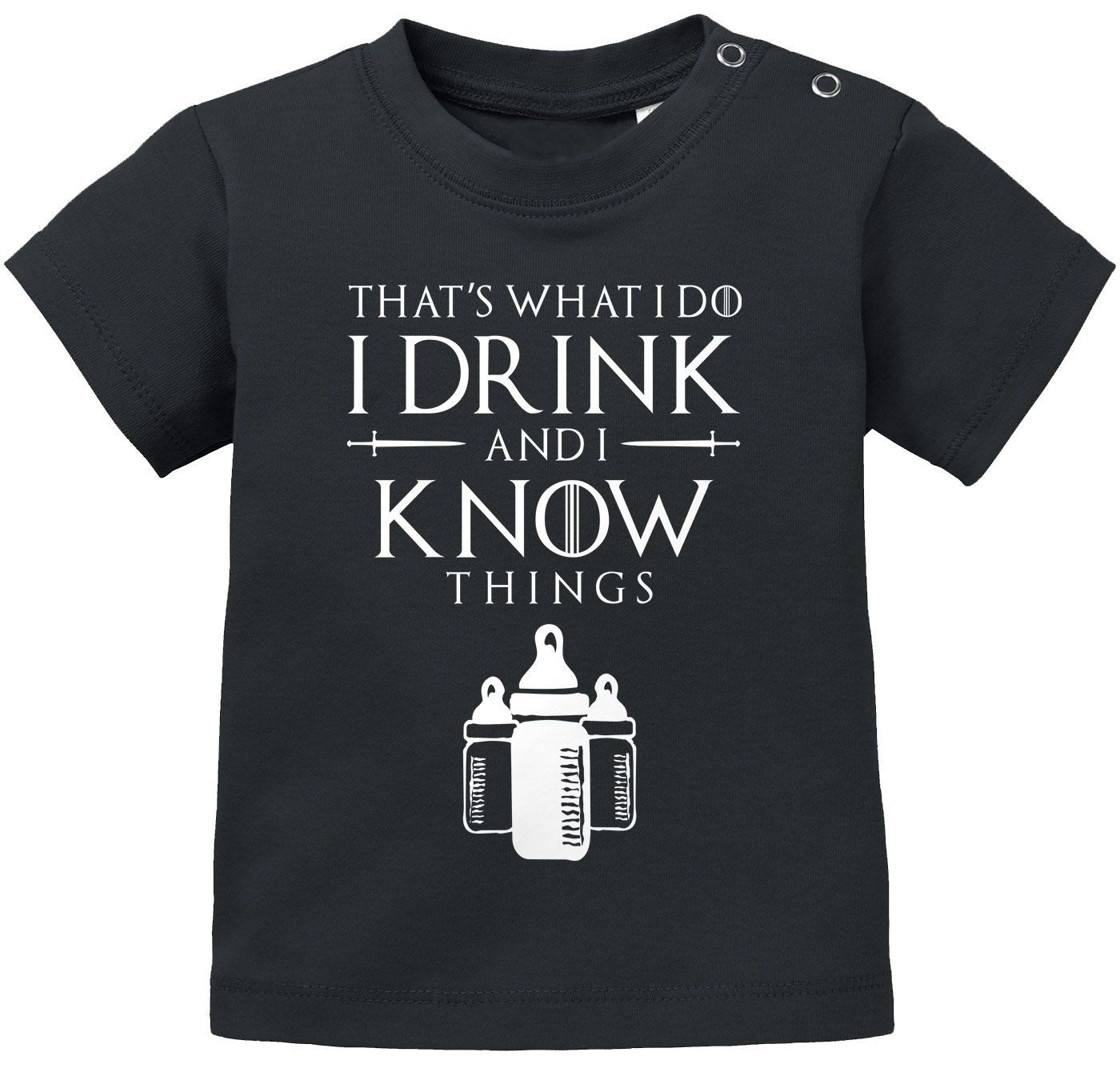 Print-Shirt Baby T-Shirt kurzarm Babyshirt I Drink and I Know Things Milch Jungen