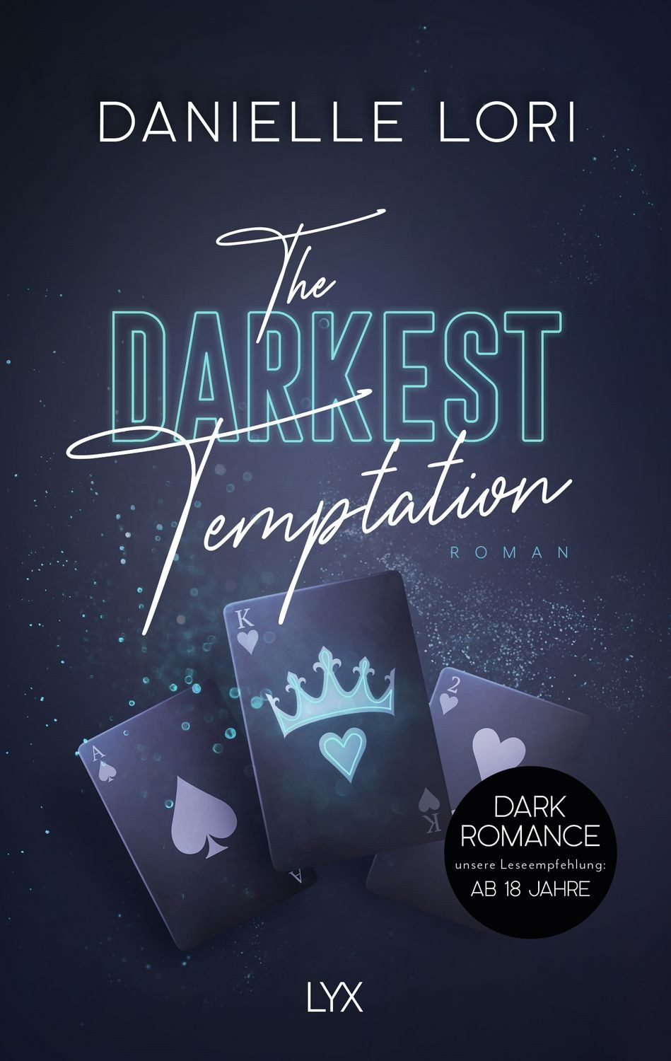 The Darkest Temptation / Danielle Lori