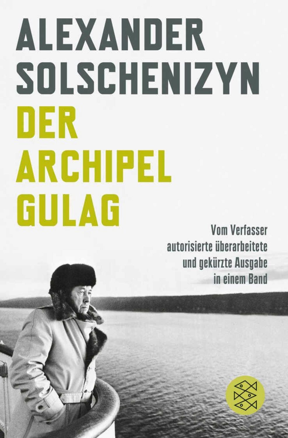 Der Archipel GULAG / Alexander Solschenizyn