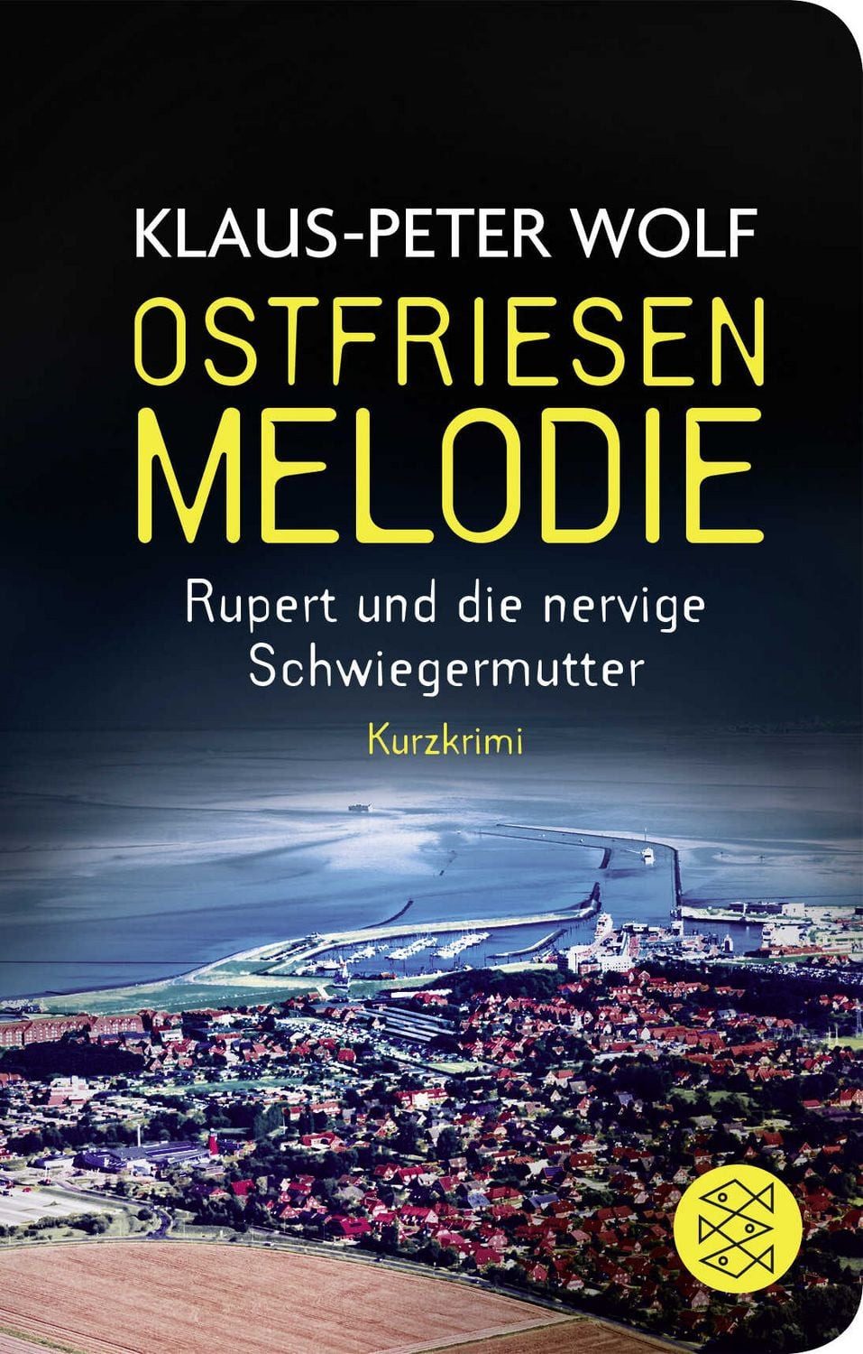 Ostfriesenmelodie / Klaus-Peter Wolf, Rupert und die nervige Schwiegermutter. Ein Kurzkrimi, Geschenkausgabe im Miniformat