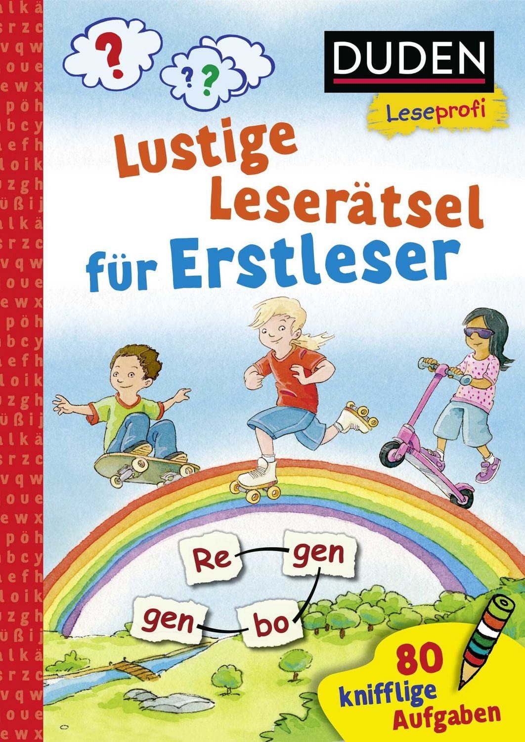 Duden Leseprofi – Lustige Leserätsel für Erstleser, 1. Klasse / Susanna Moll
