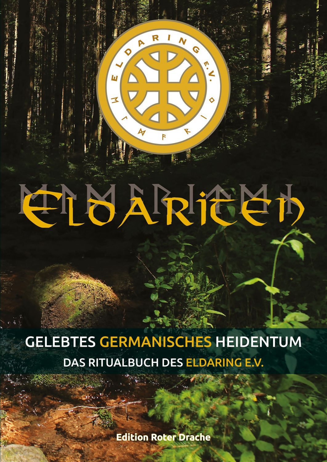 Eldariten Gelebtes germanisches Heidentum / diverse, X