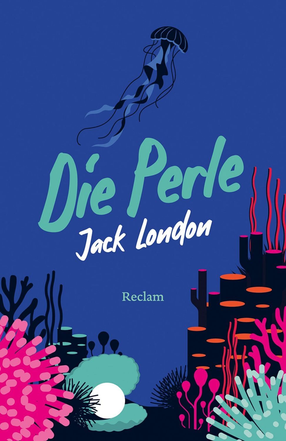 Die Perle. Erzählungen / Jack London